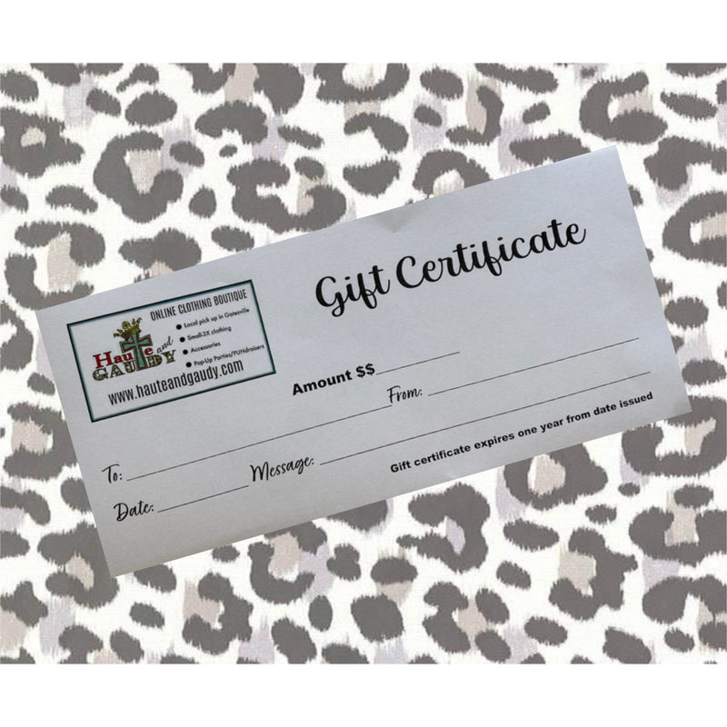 Haute and Gaudy Gift Certificate